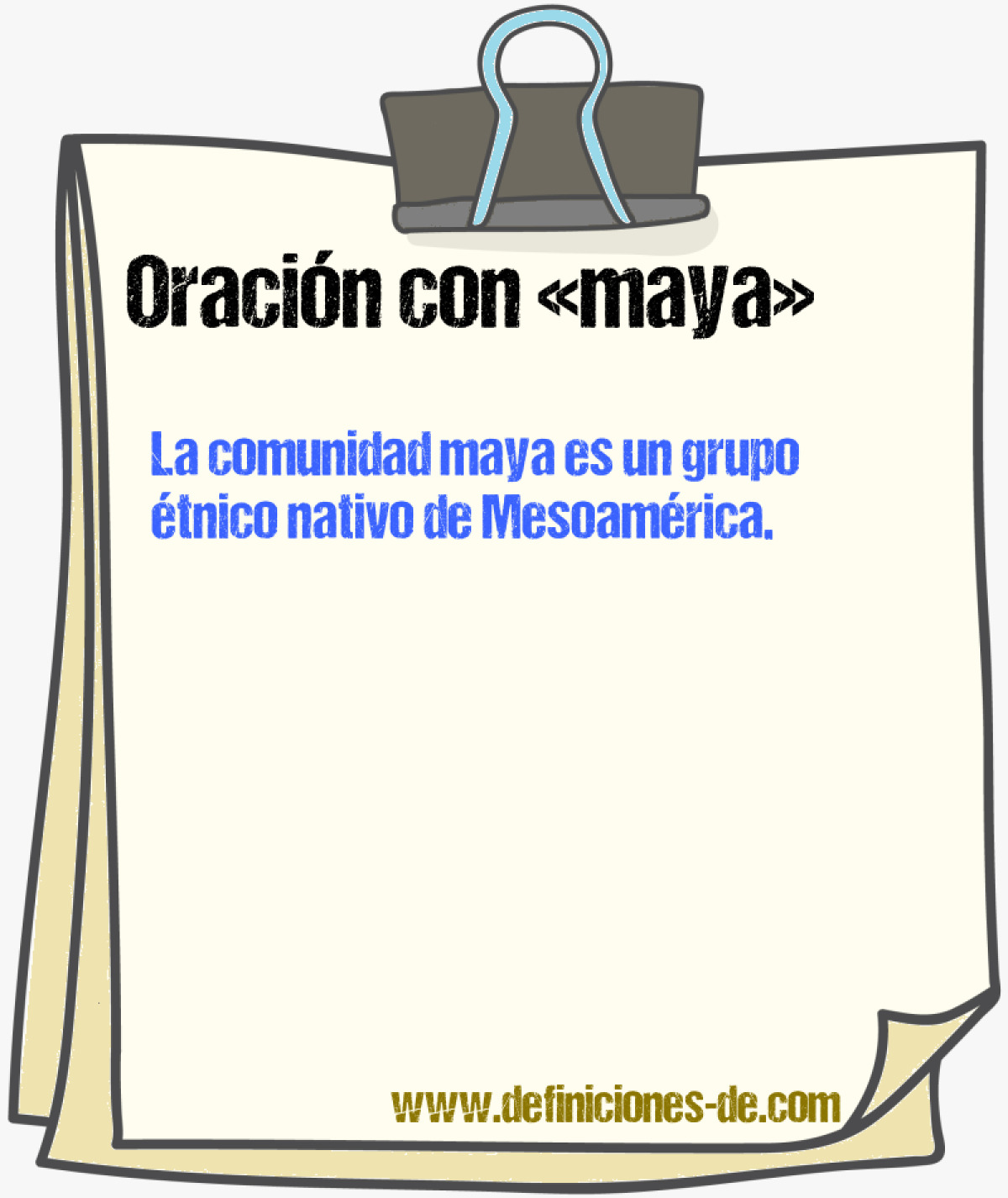 Ejemplos de oraciones con maya