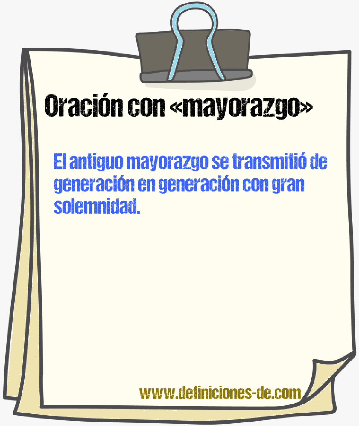 Ejemplos de oraciones con mayorazgo