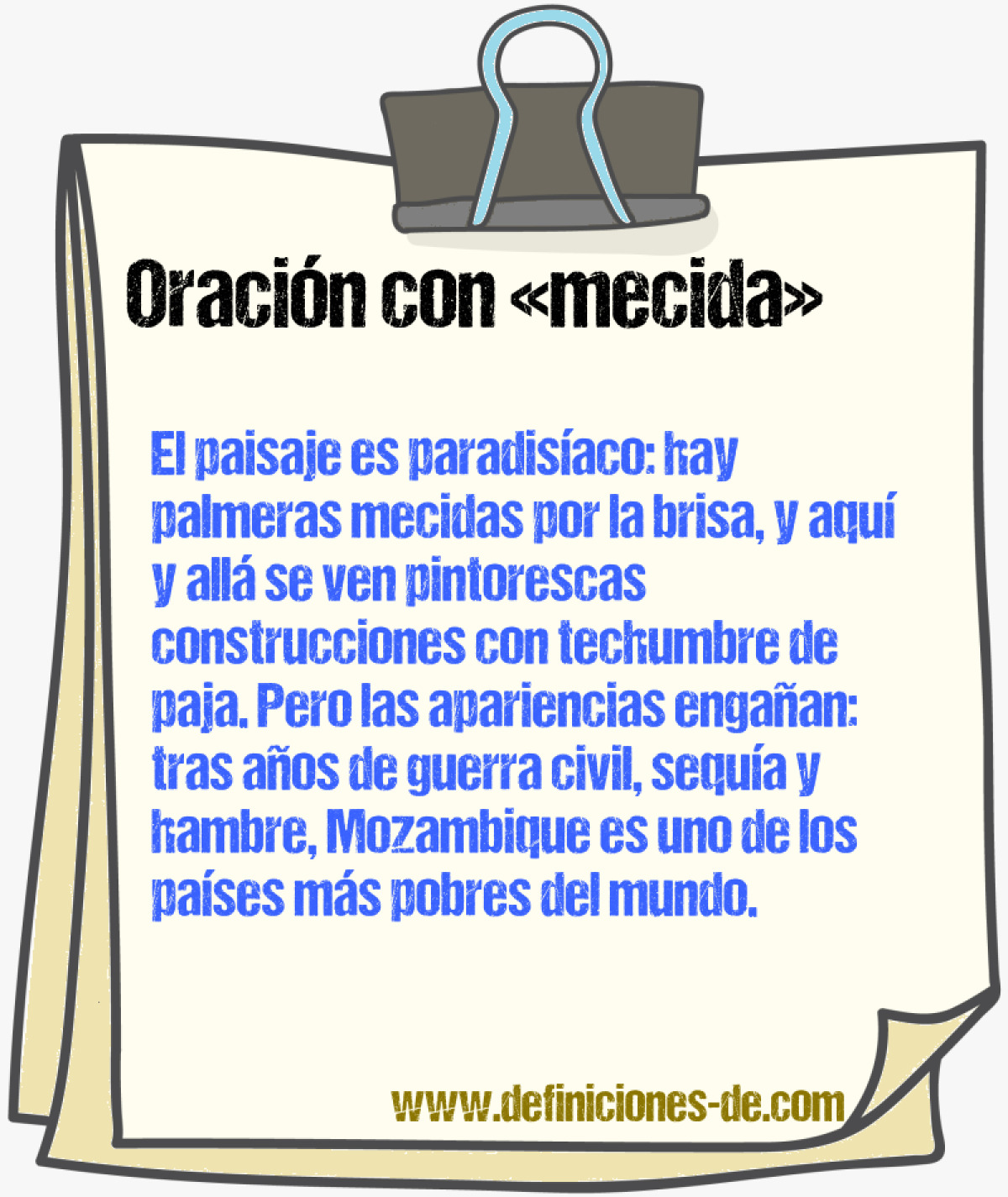 Ejemplos de oraciones con mecida