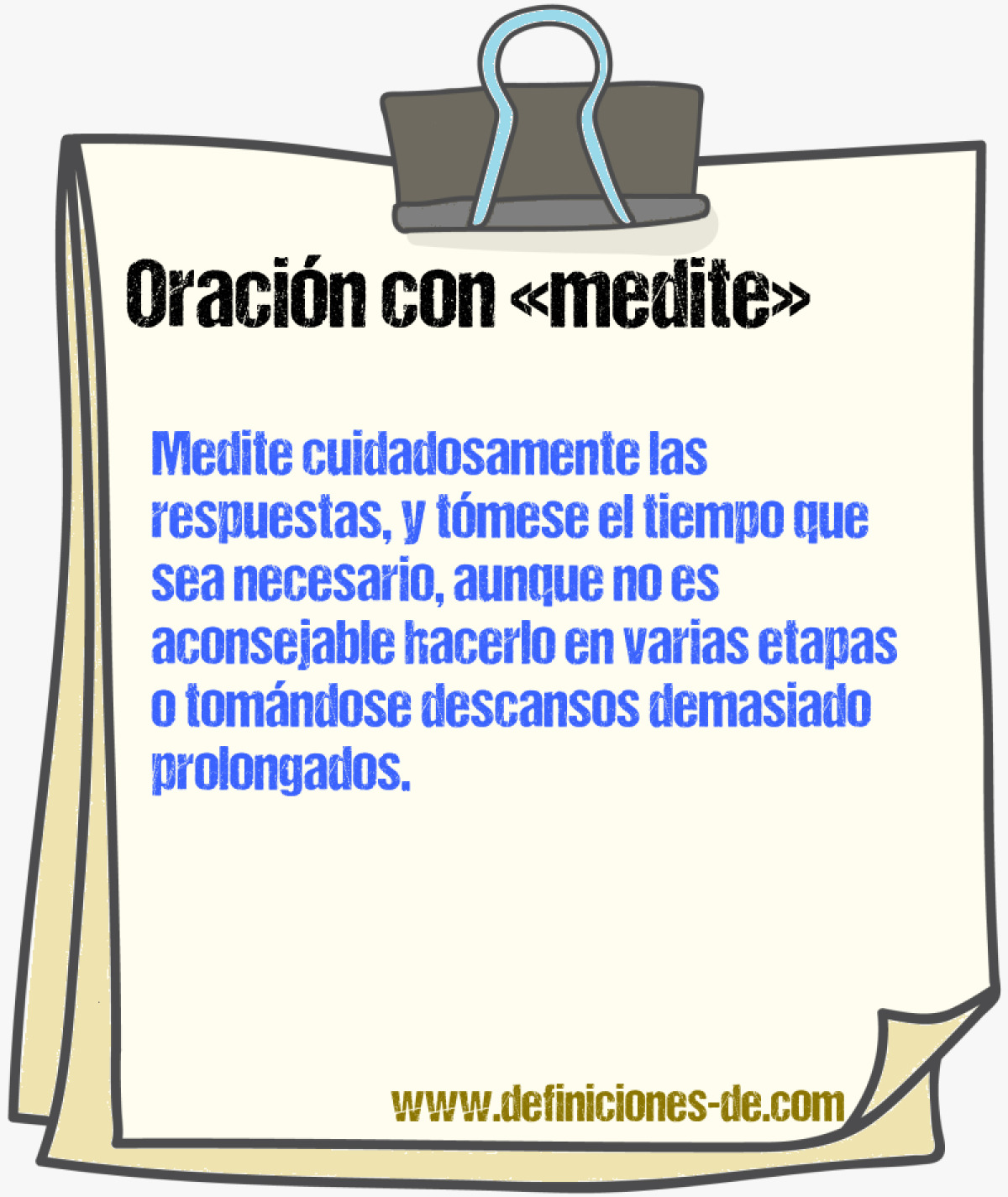Ejemplos de oraciones con medite