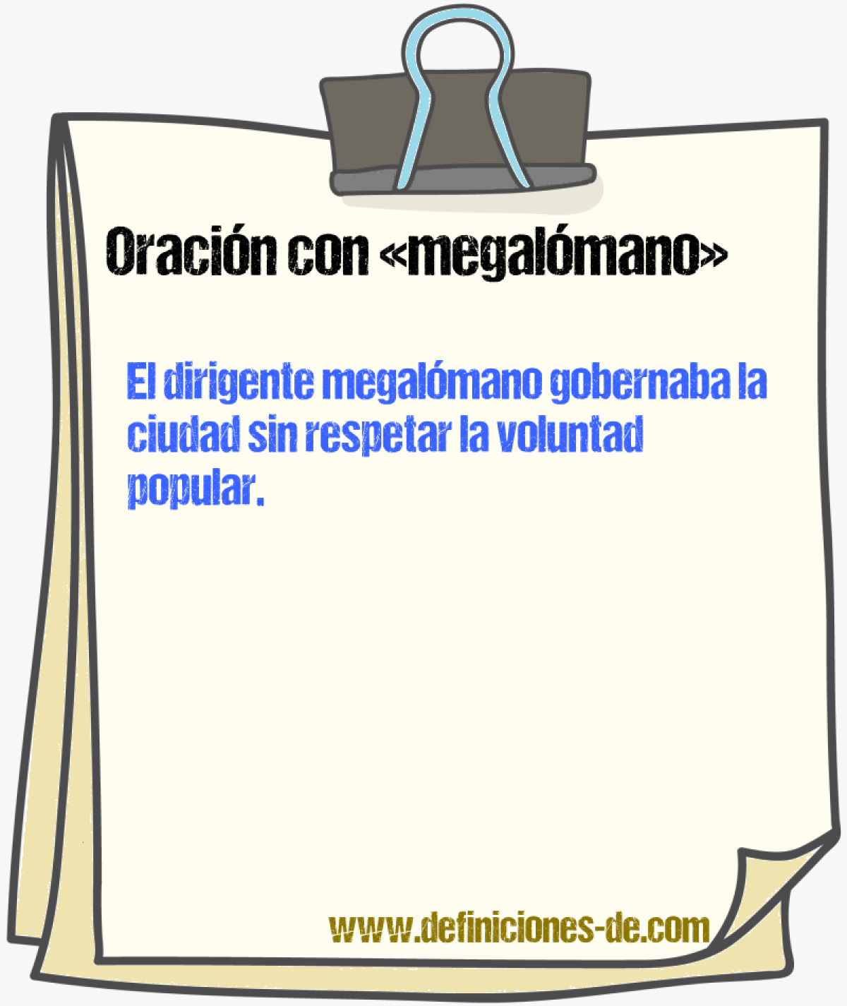 Ejemplos de oraciones con megalmano