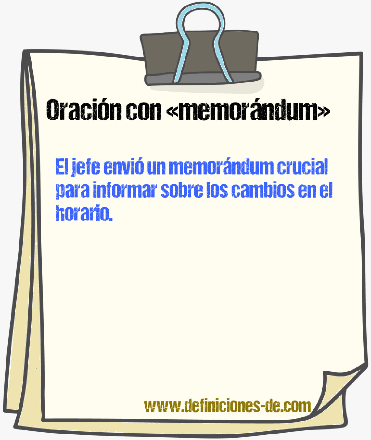 Ejemplos de oraciones con memorndum