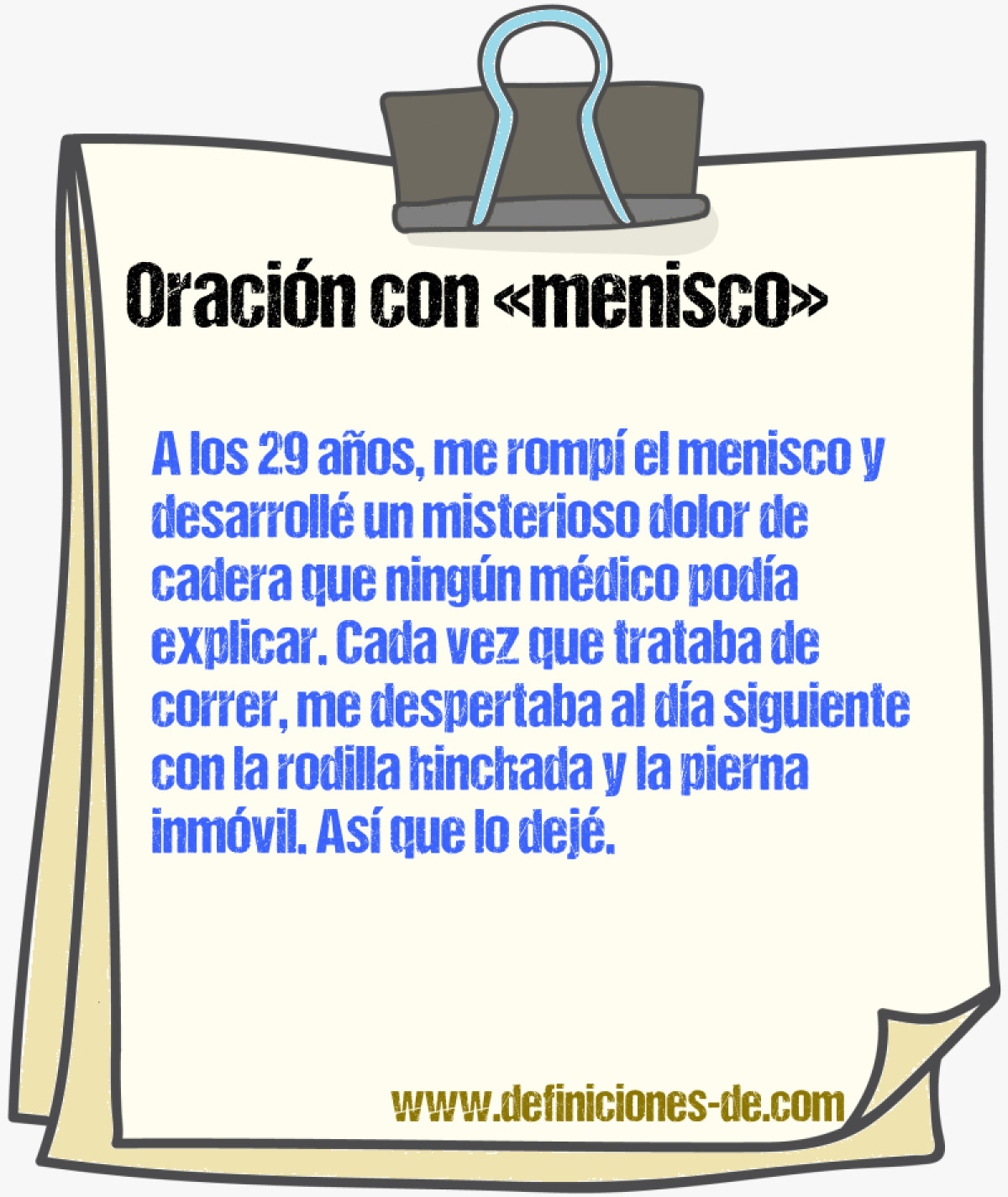 Ejemplos de oraciones con menisco