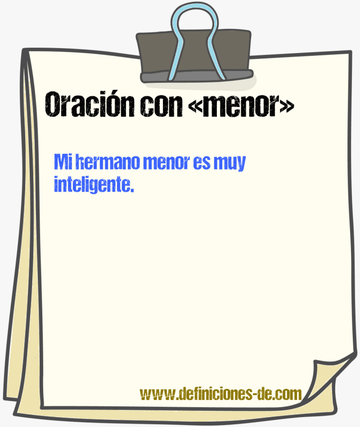 Ejemplos de oraciones con menor