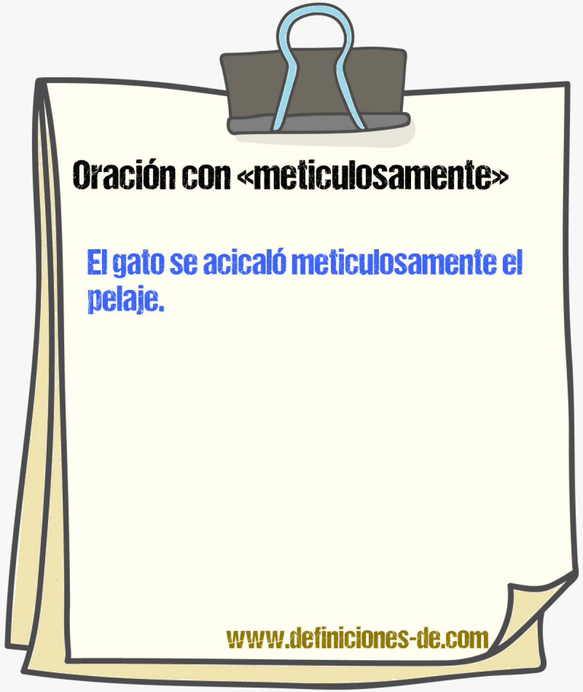 Ejemplos de oraciones con meticulosamente