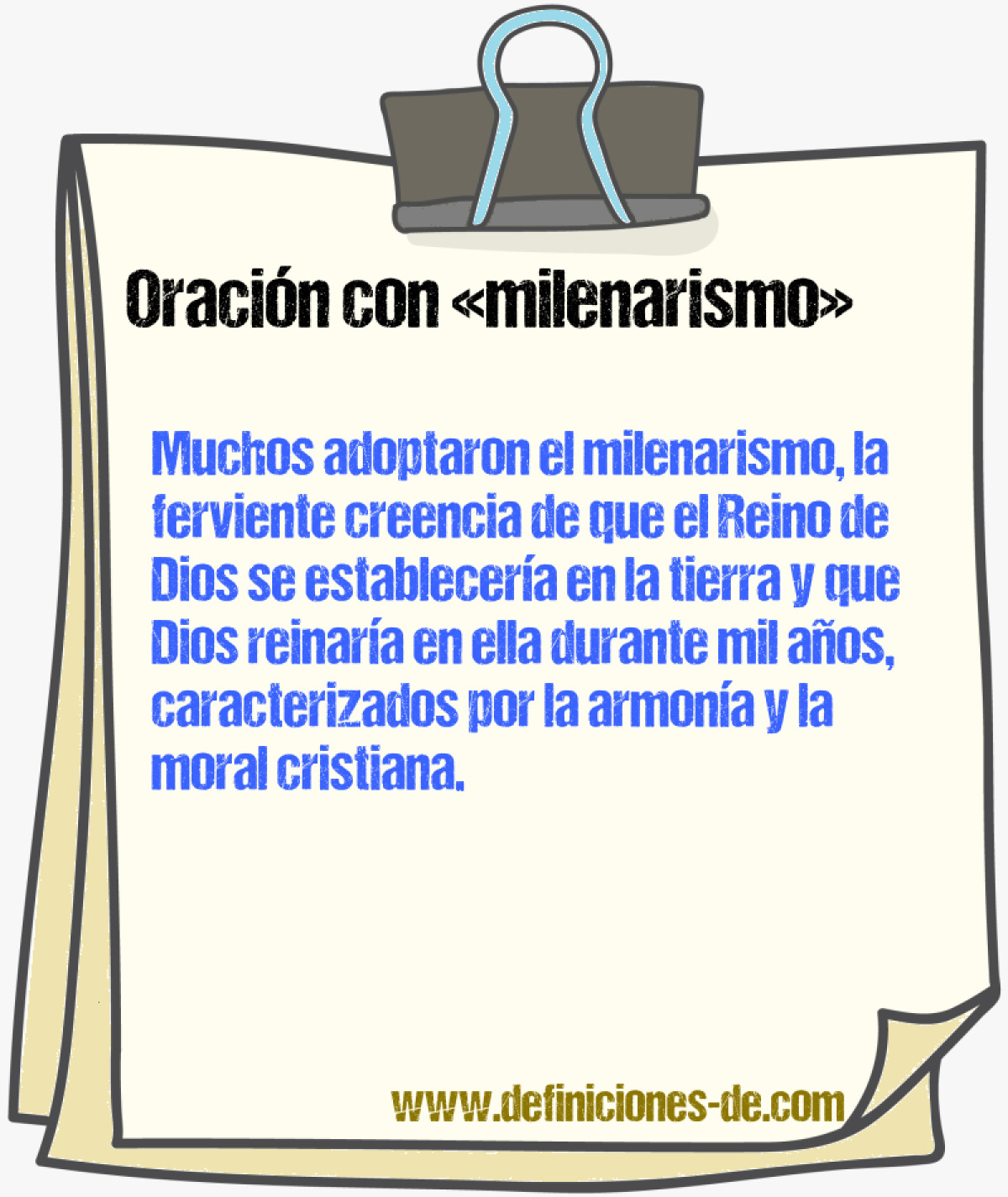 Ejemplos de oraciones con milenarismo