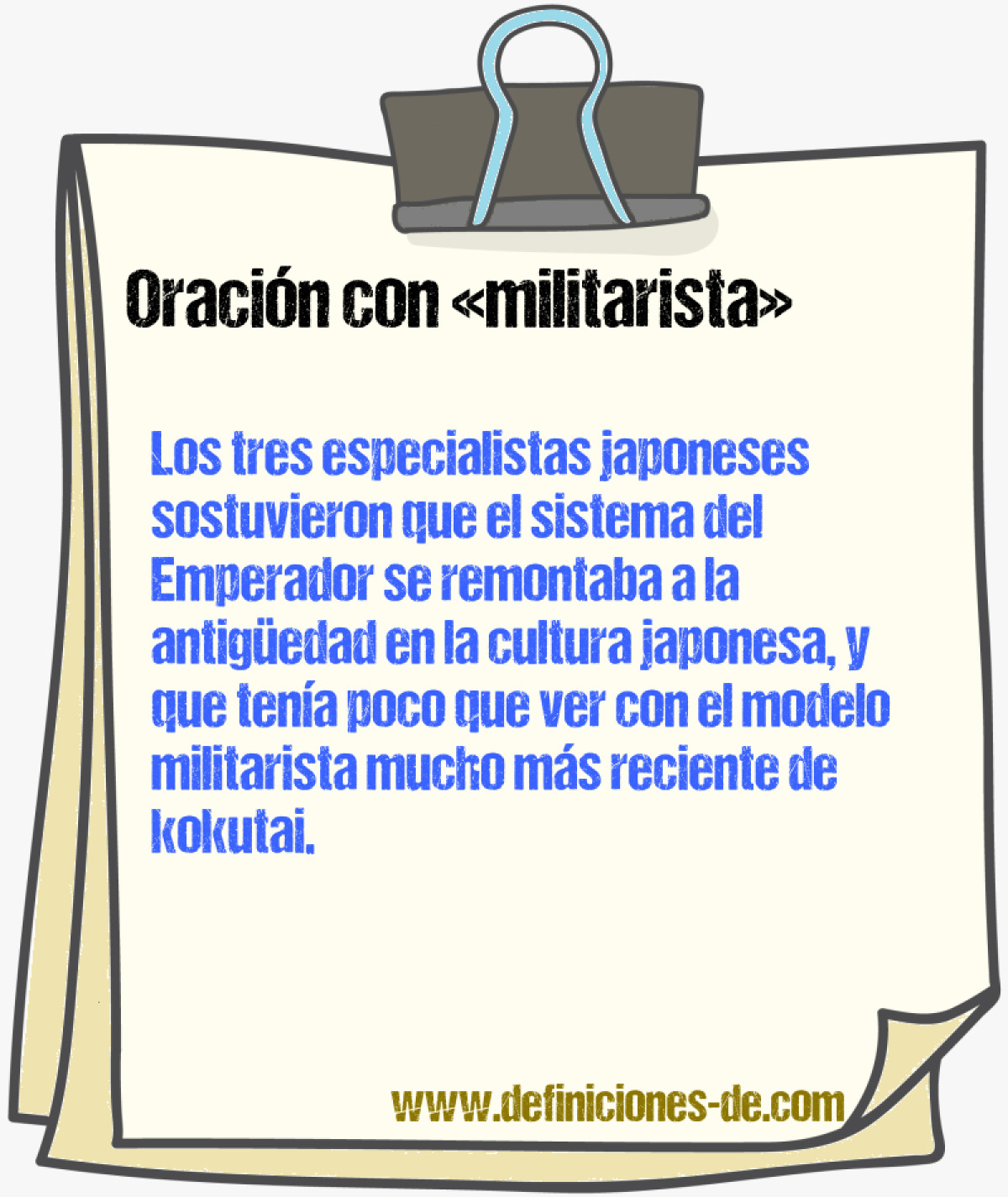 Ejemplos de oraciones con militarista