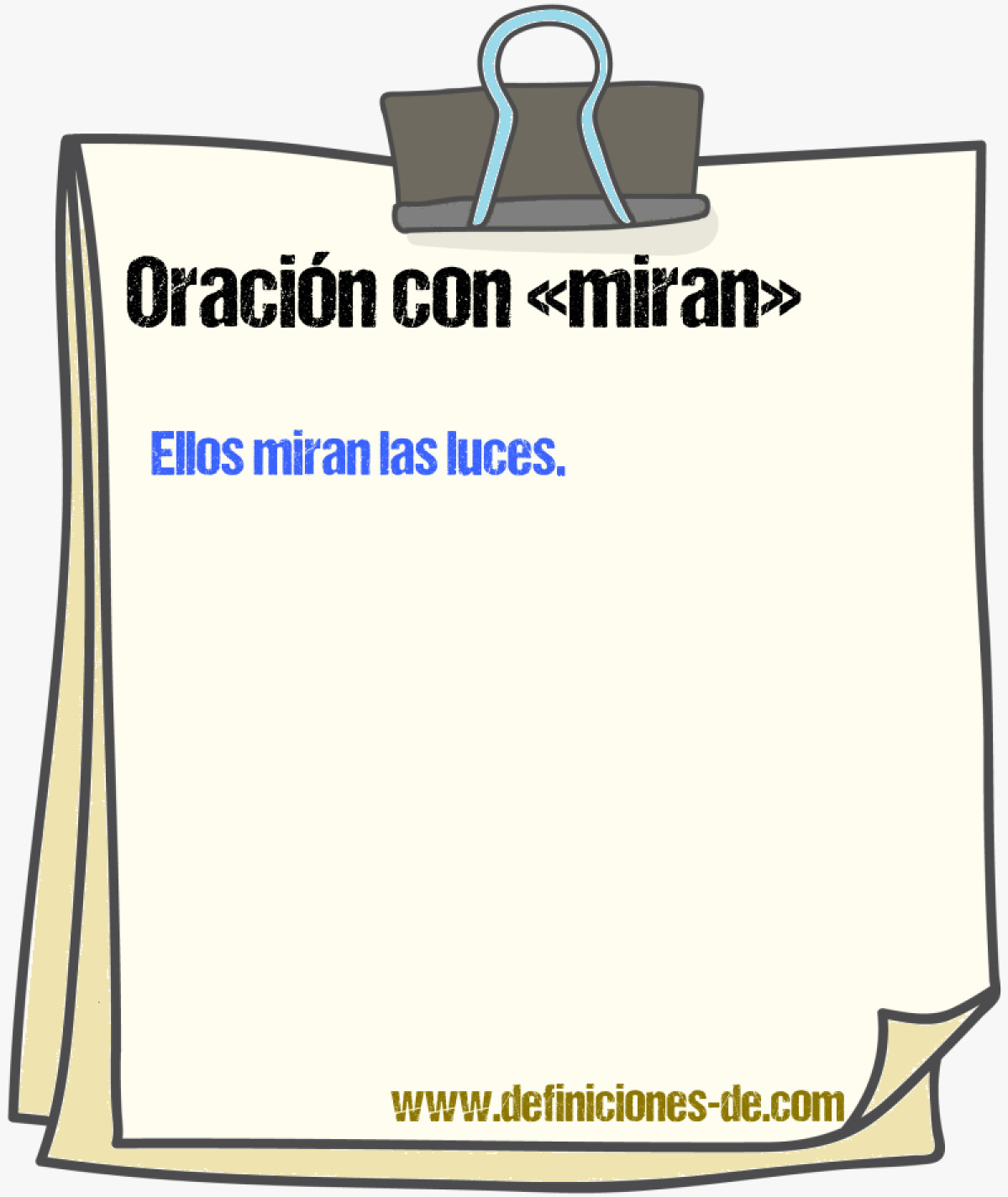 Ejemplos de oraciones con miran