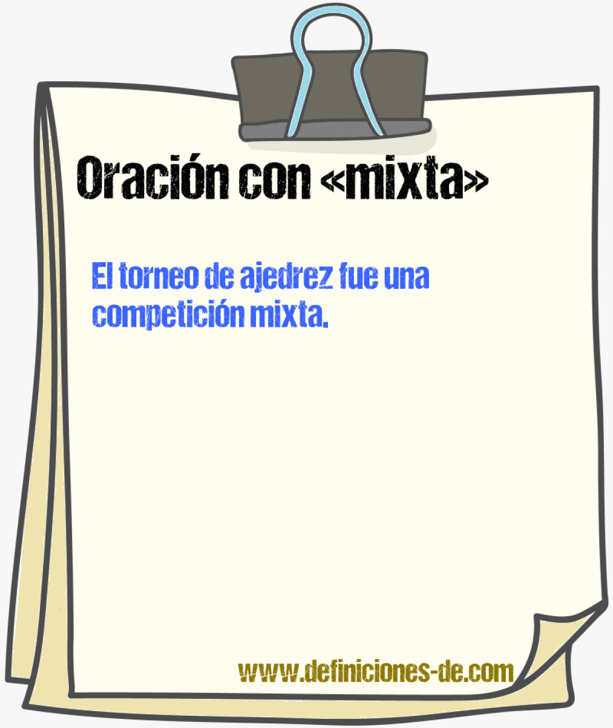 Ejemplos de oraciones con mixta