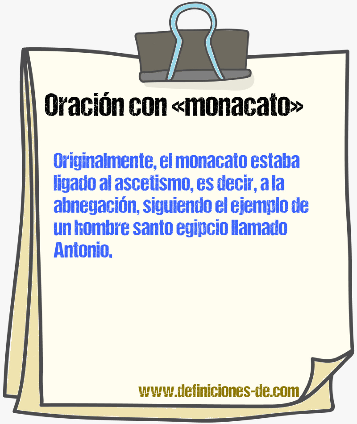 Ejemplos de oraciones con monacato