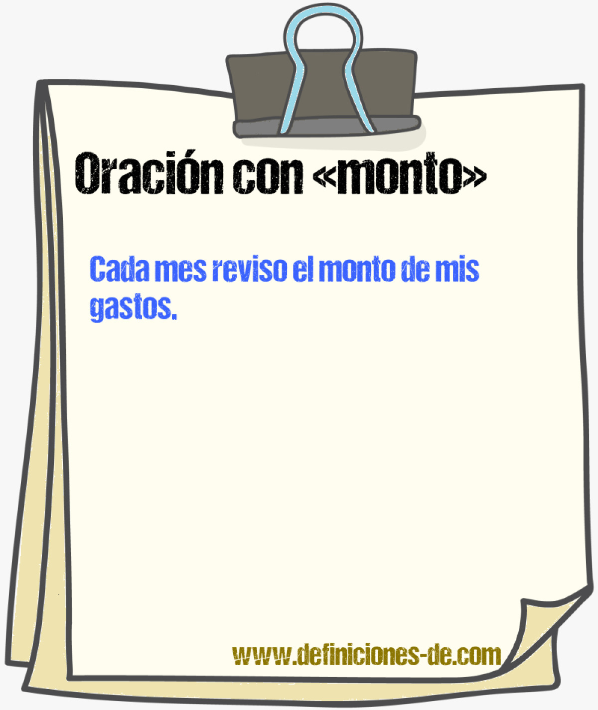 Ejemplos de oraciones con monto