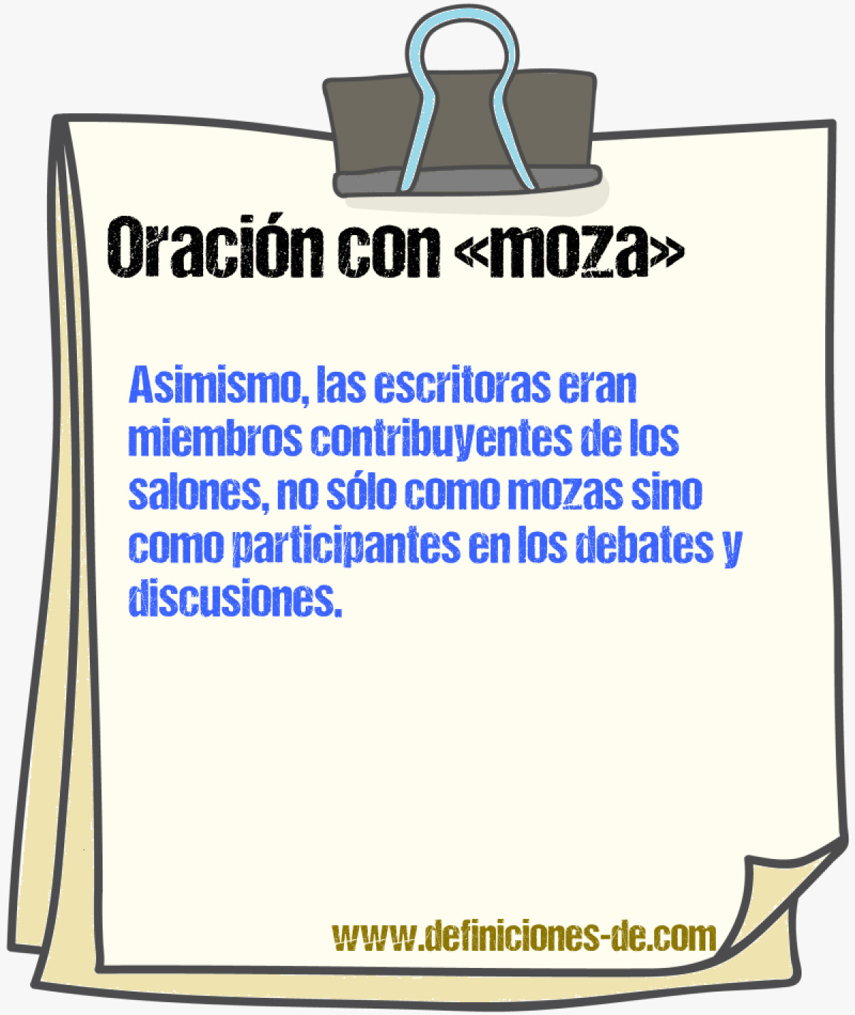 Ejemplos de oraciones con moza