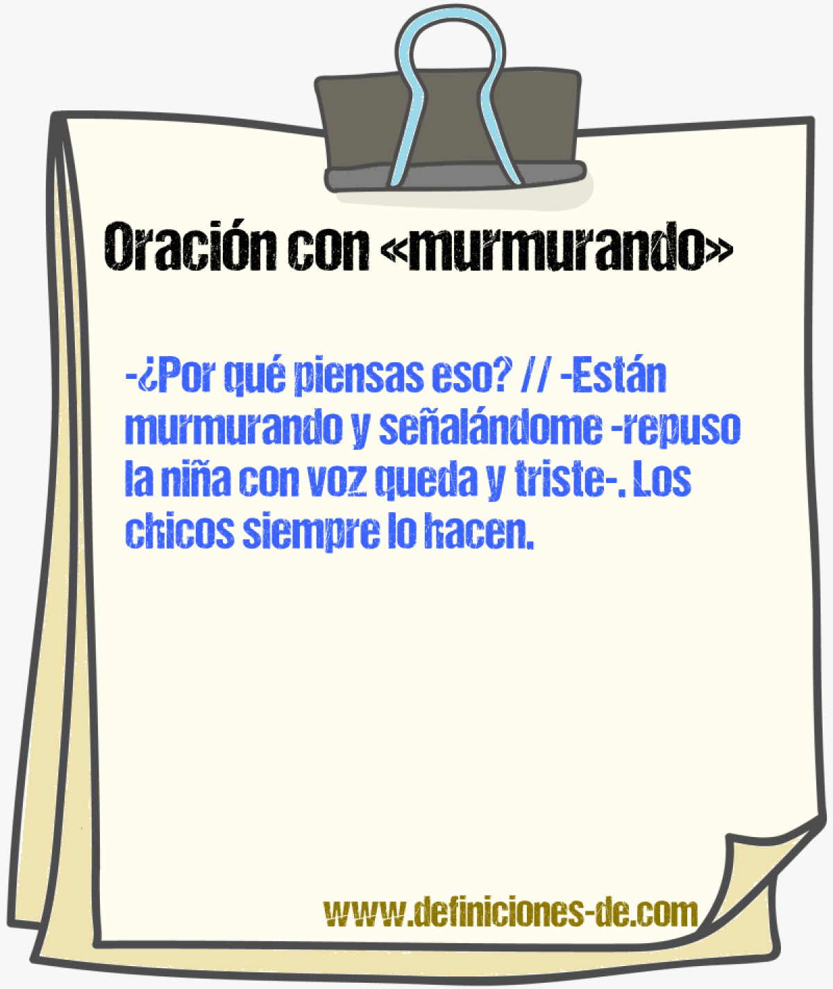 Ejemplos de oraciones con murmurando