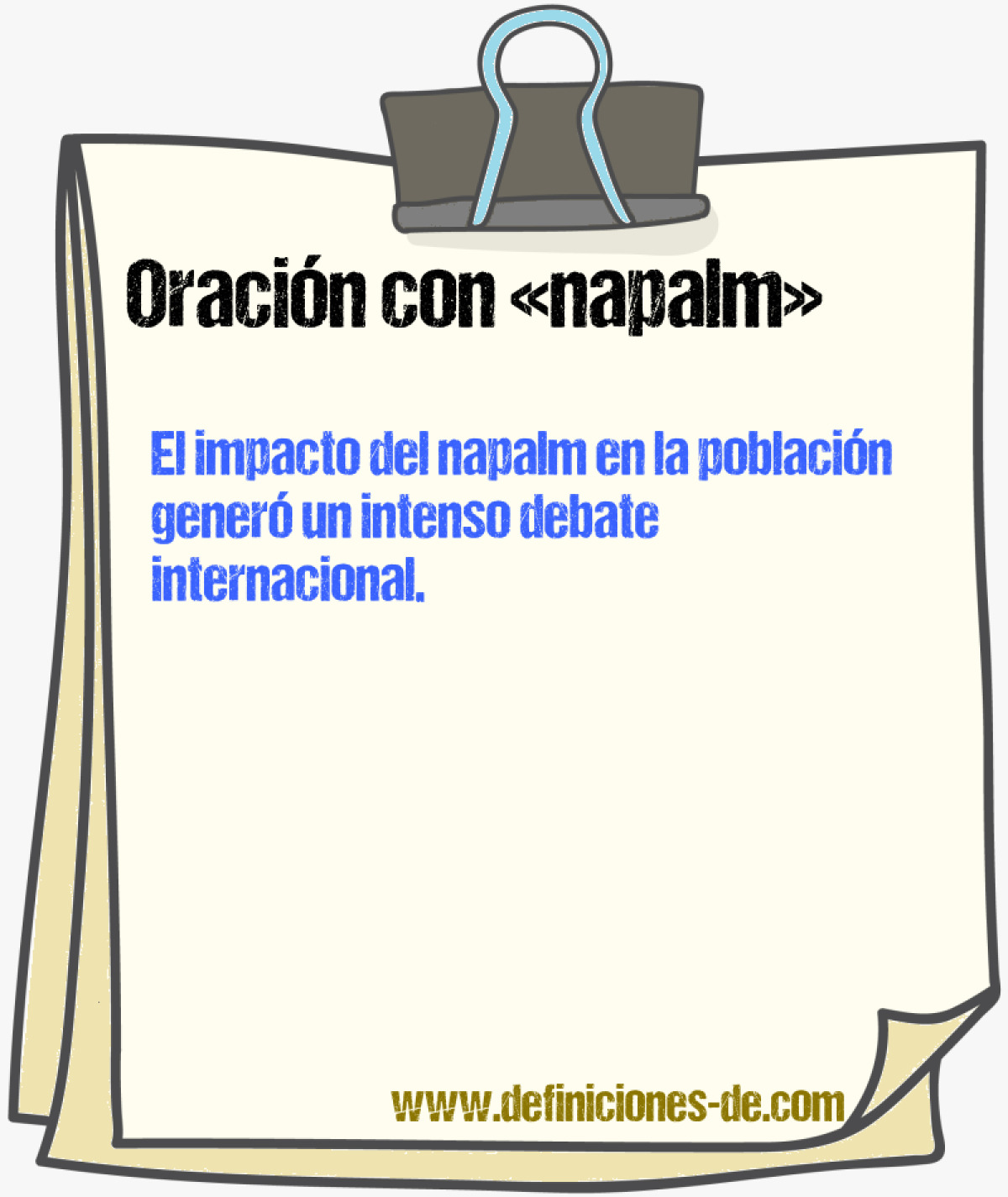 Ejemplos de oraciones con napalm