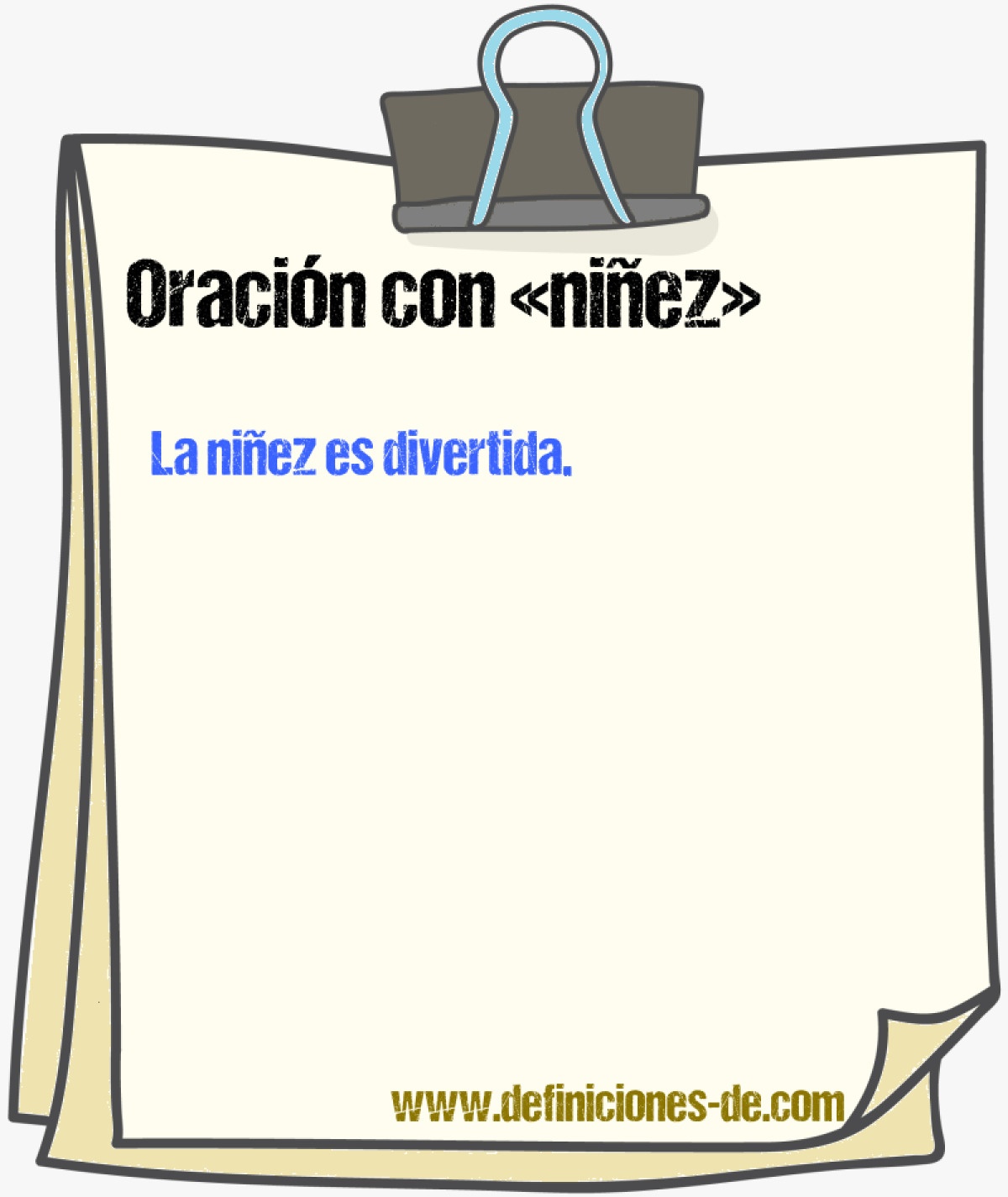 Ejemplos de oraciones con niñez