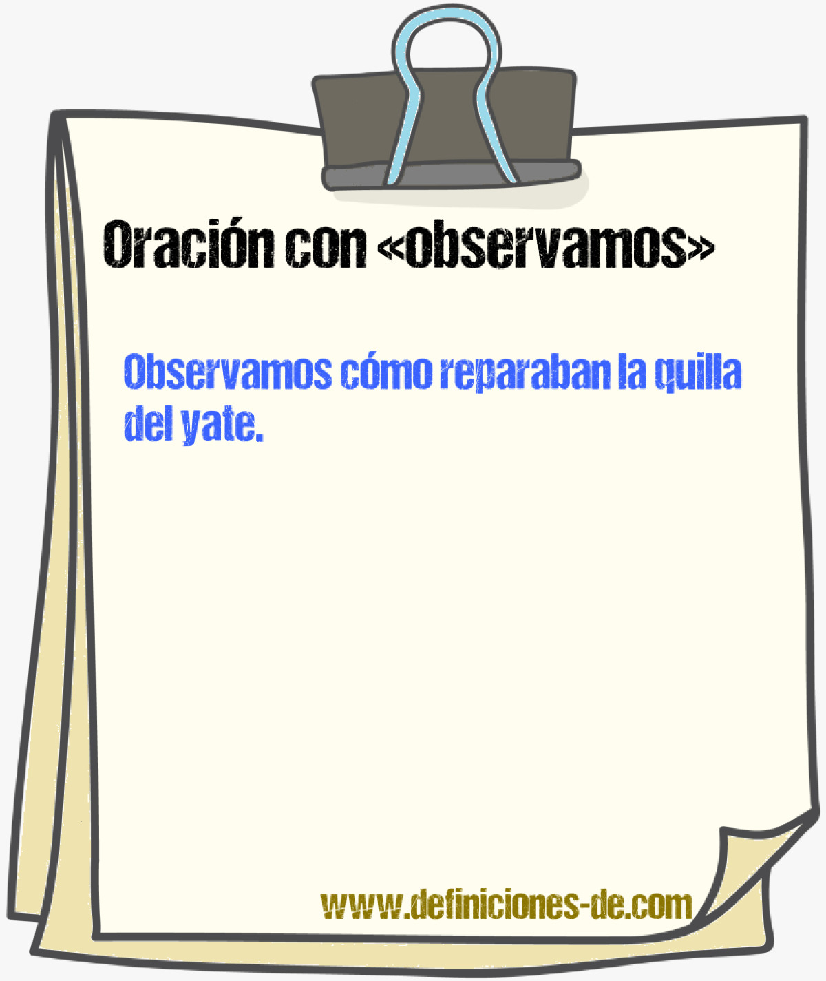 Ejemplos de oraciones con observamos