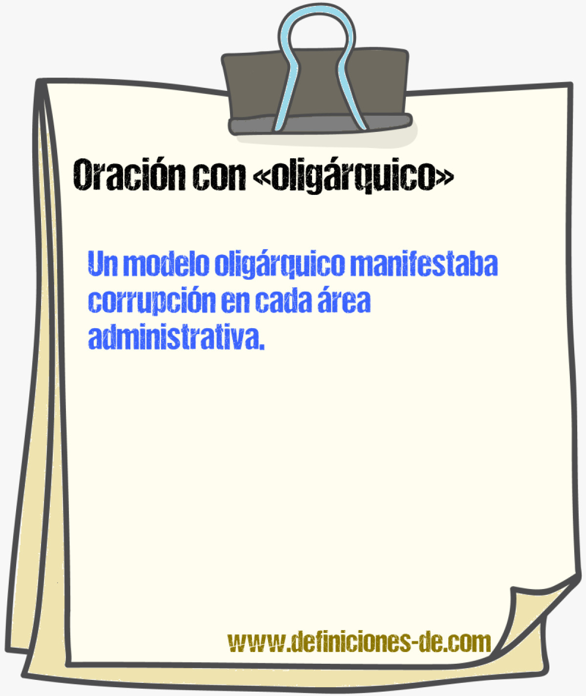 Ejemplos de oraciones con oligrquico