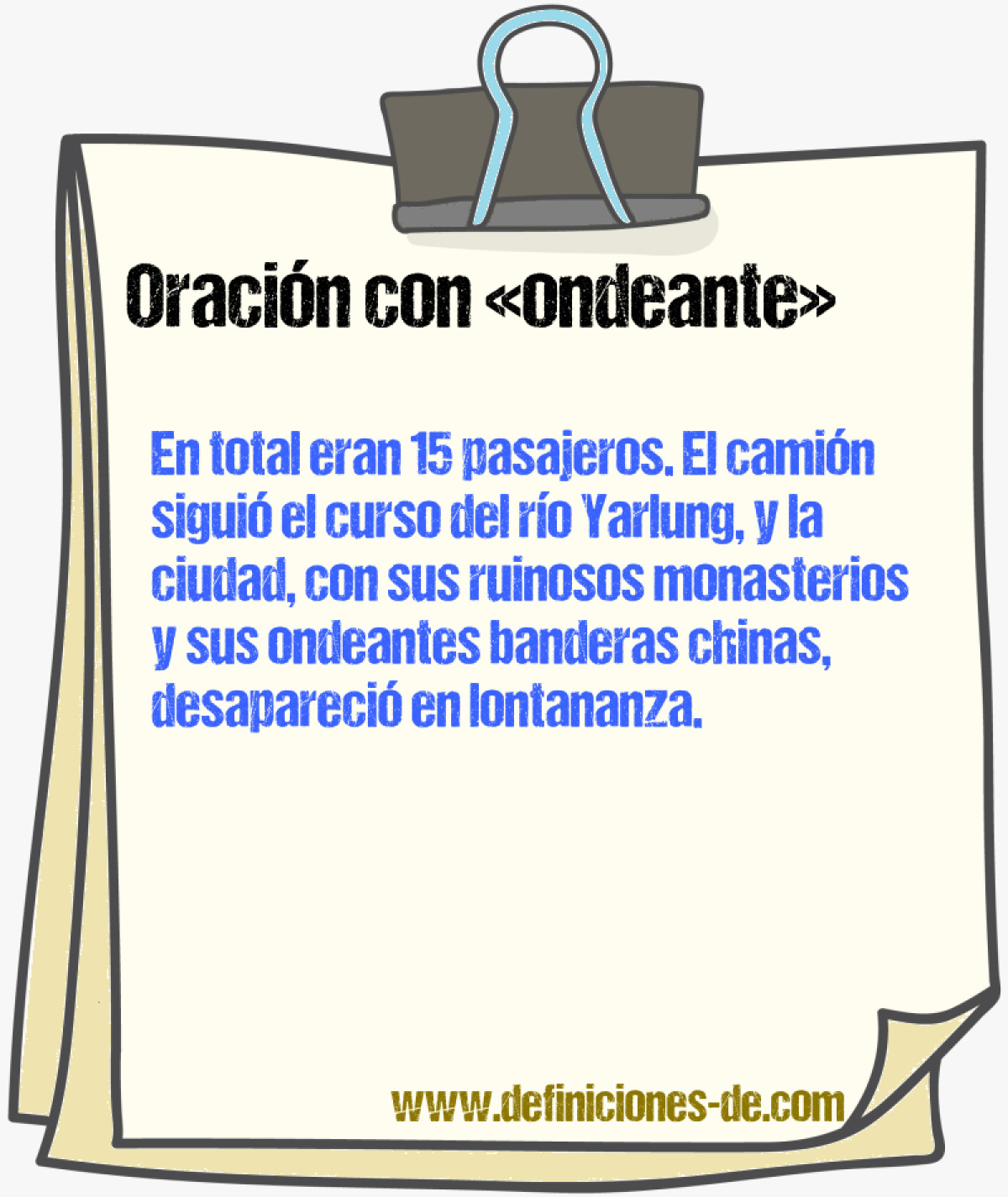 Ejemplos de oraciones con ondeante