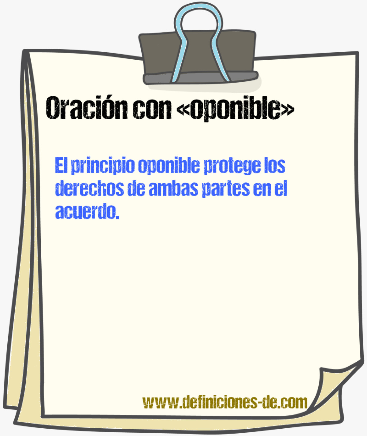 Ejemplos de oraciones con oponible