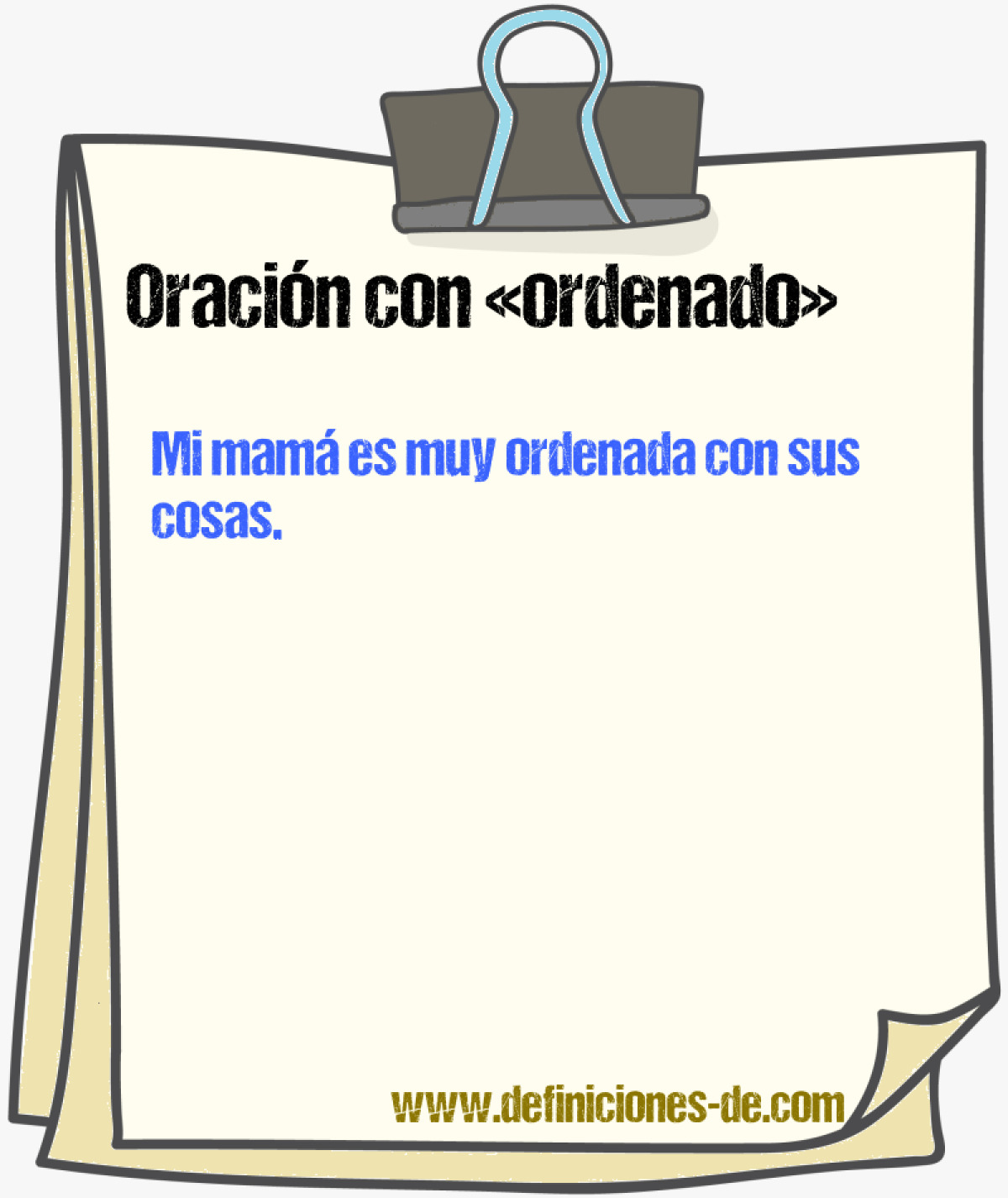 Ejemplos de oraciones con ordenado