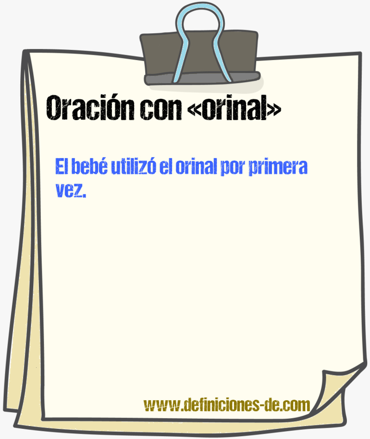 Ejemplos de oraciones con orinal