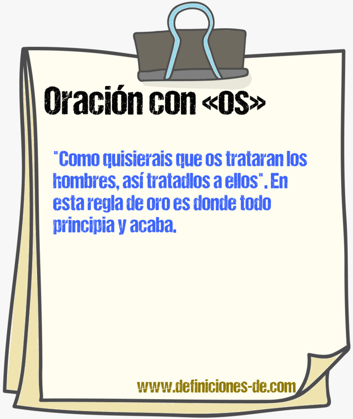 Ejemplos de oraciones con os