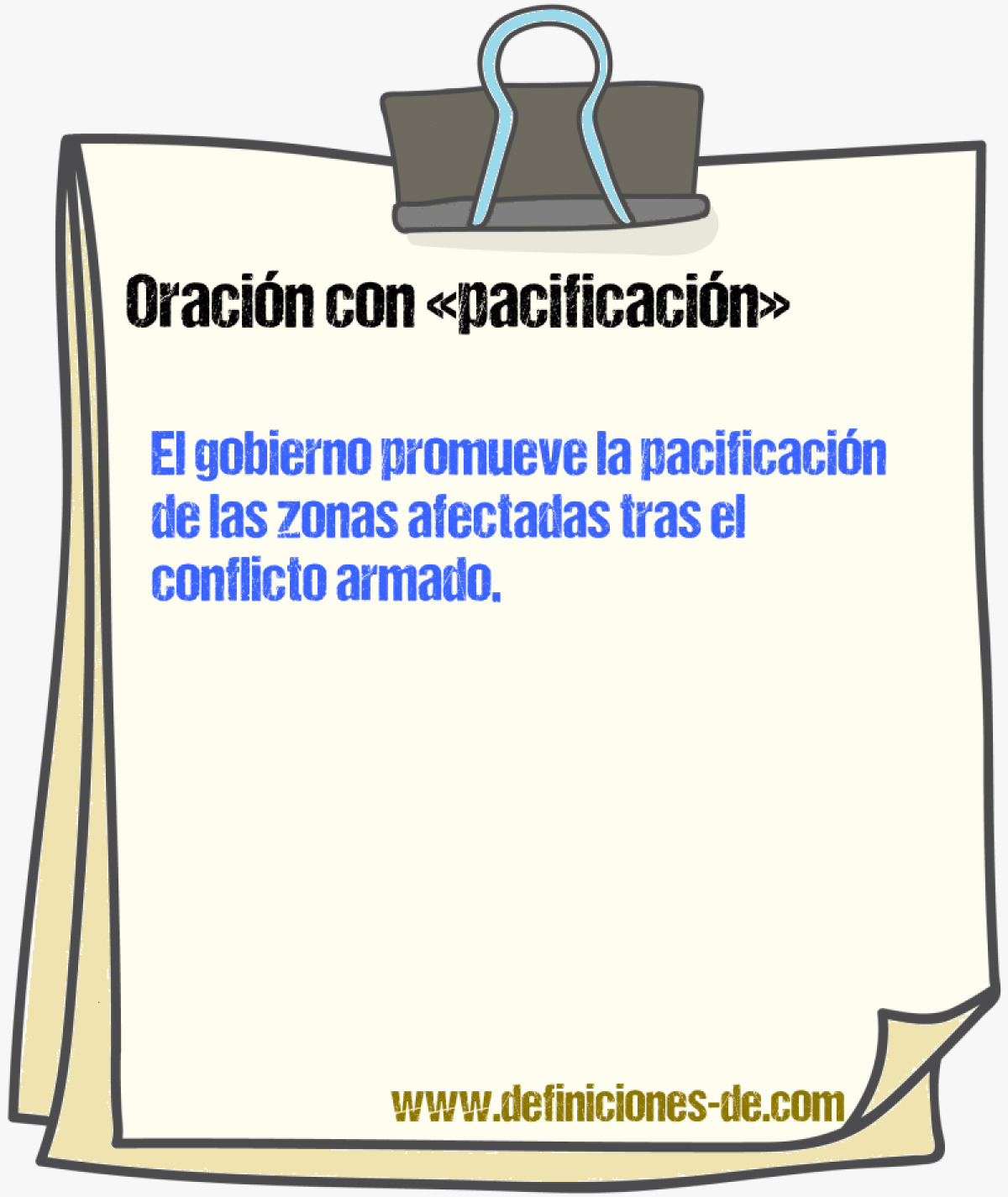 Ejemplos de oraciones con pacificacin