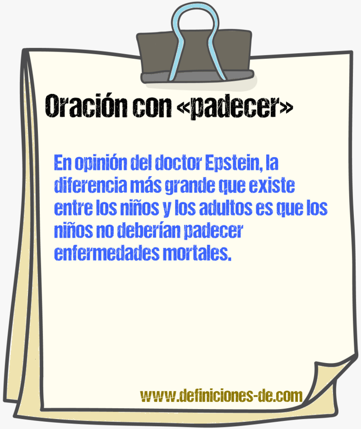 Ejemplos de oraciones con padecer