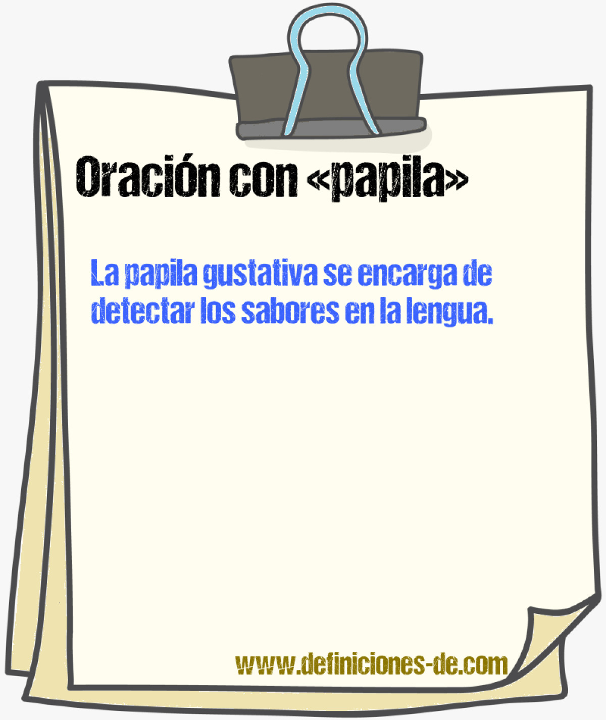 Ejemplos de oraciones con papila