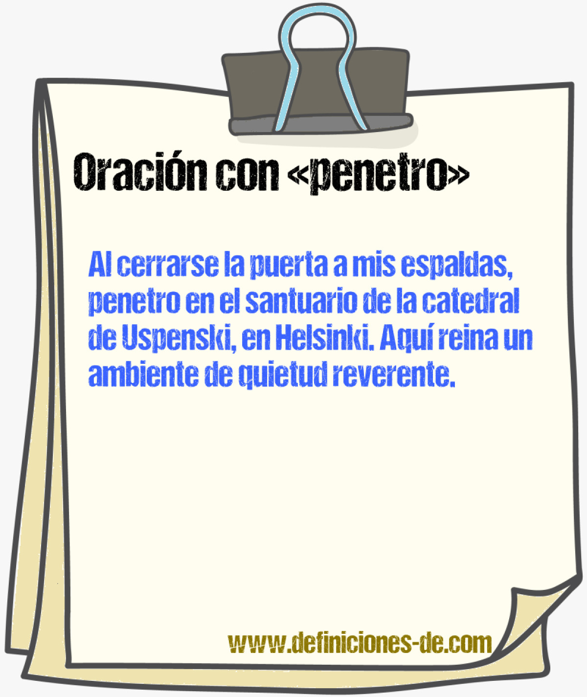 Ejemplos de oraciones con penetro