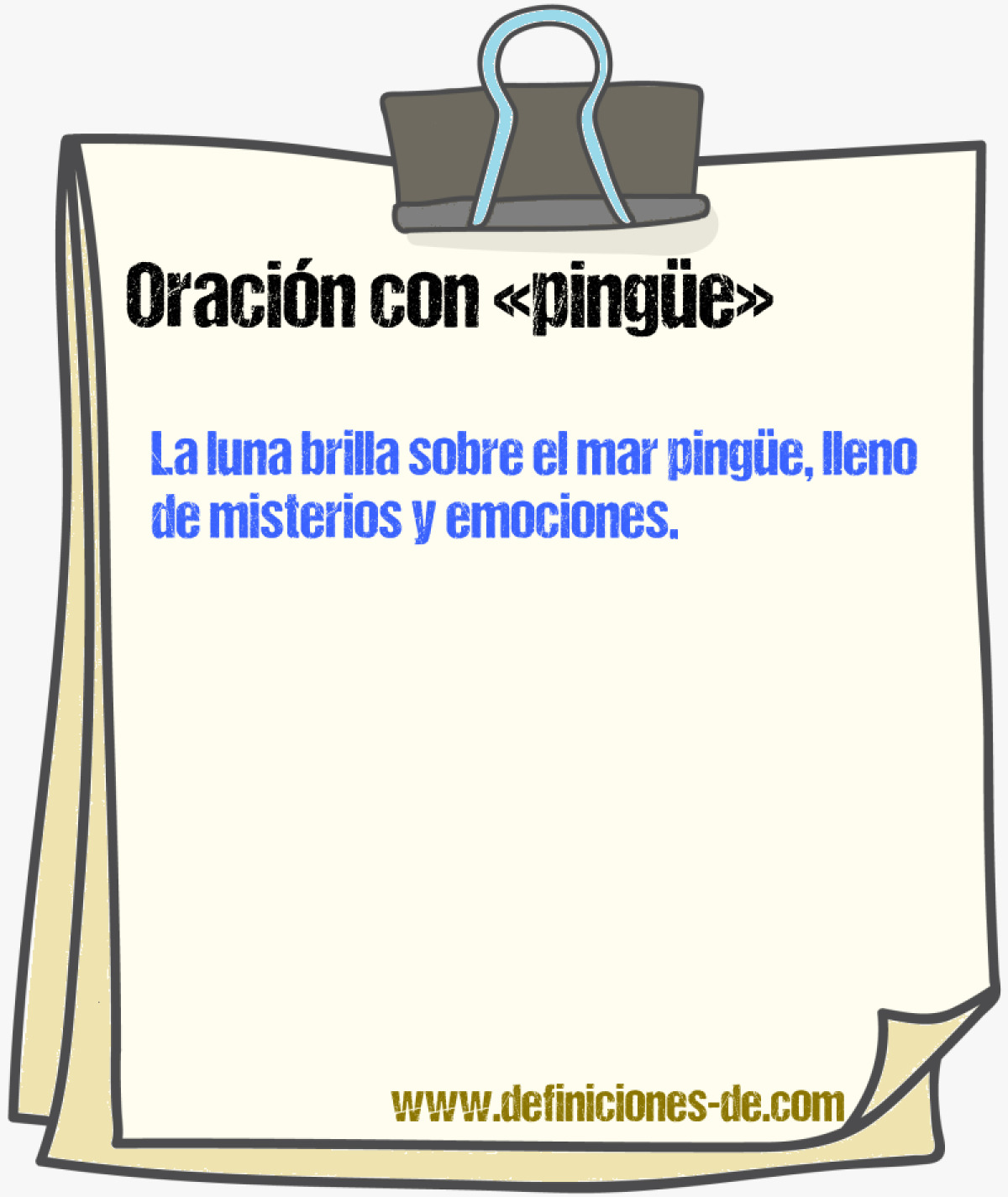 Ejemplos de oraciones con pingüe