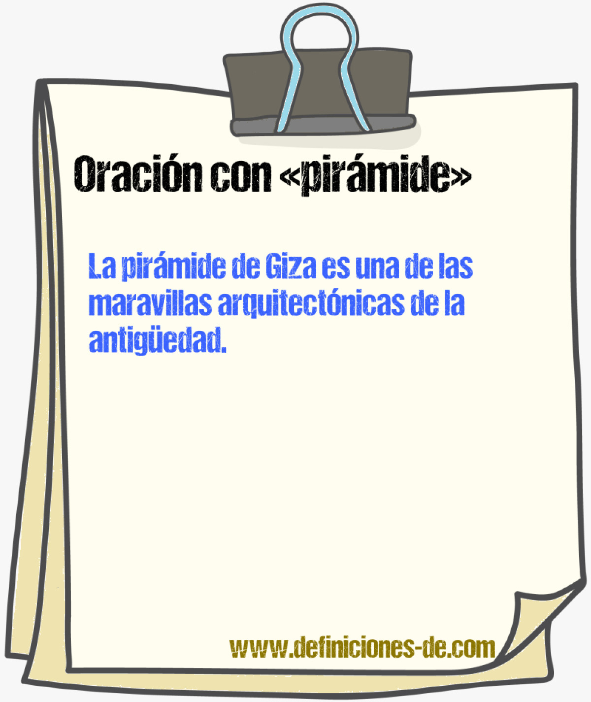 Ejemplos de oraciones con pirmide