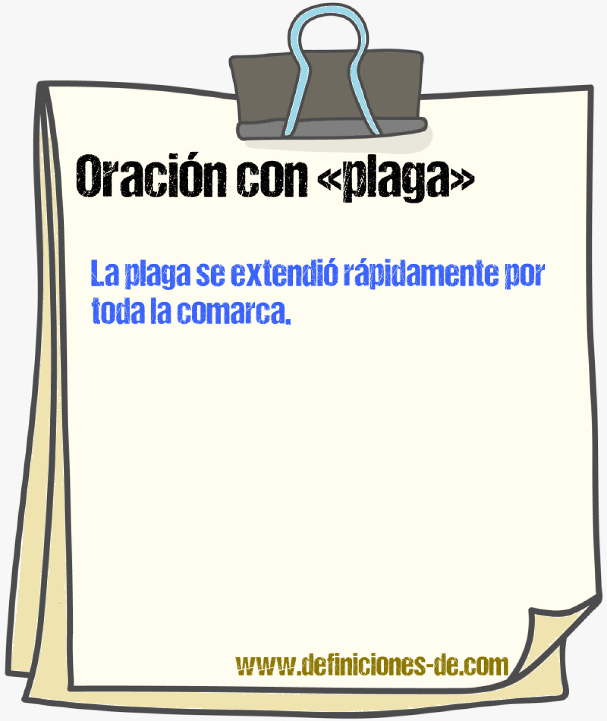 Ejemplos de oraciones con plaga