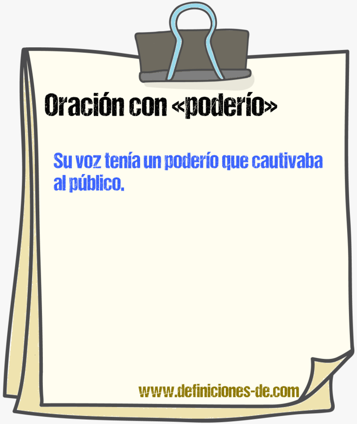 Ejemplos de oraciones con podero