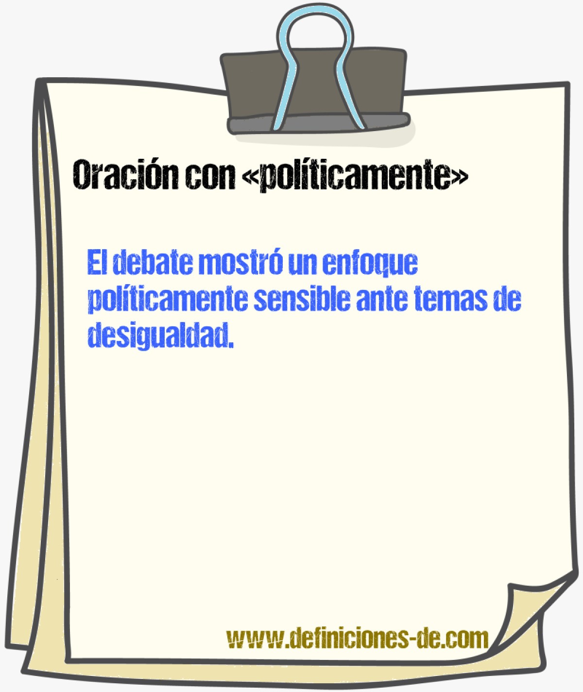 Ejemplos de oraciones con polticamente