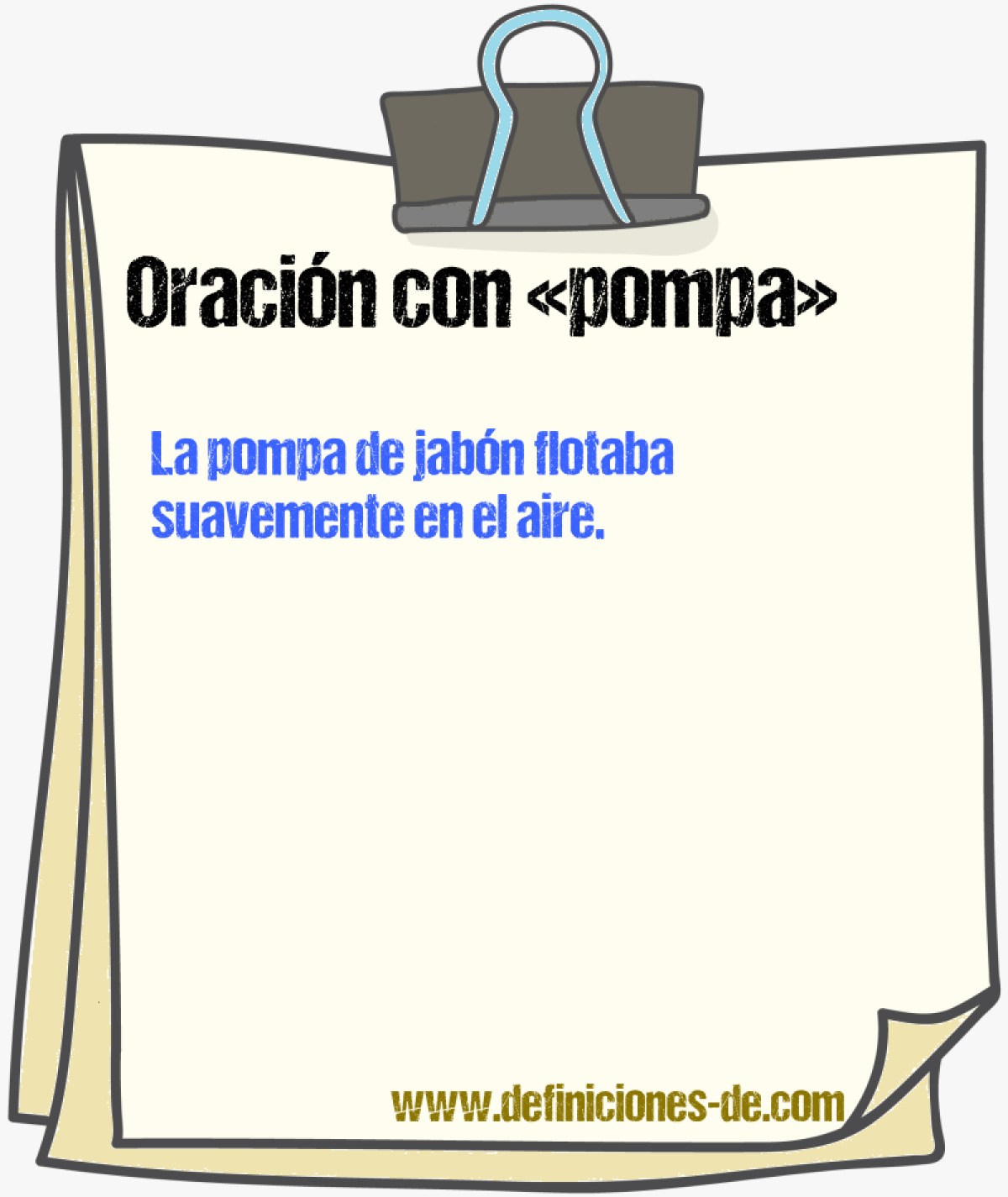 Ejemplos de oraciones con pompa