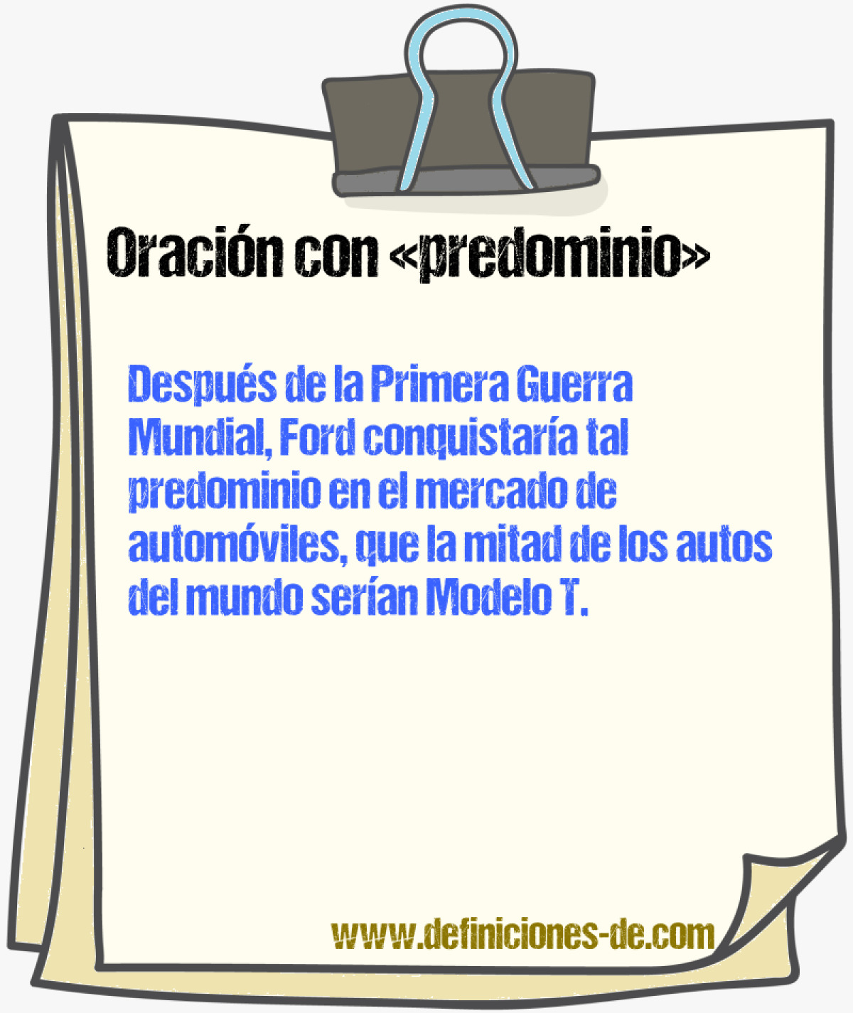 Ejemplos de oraciones con predominio