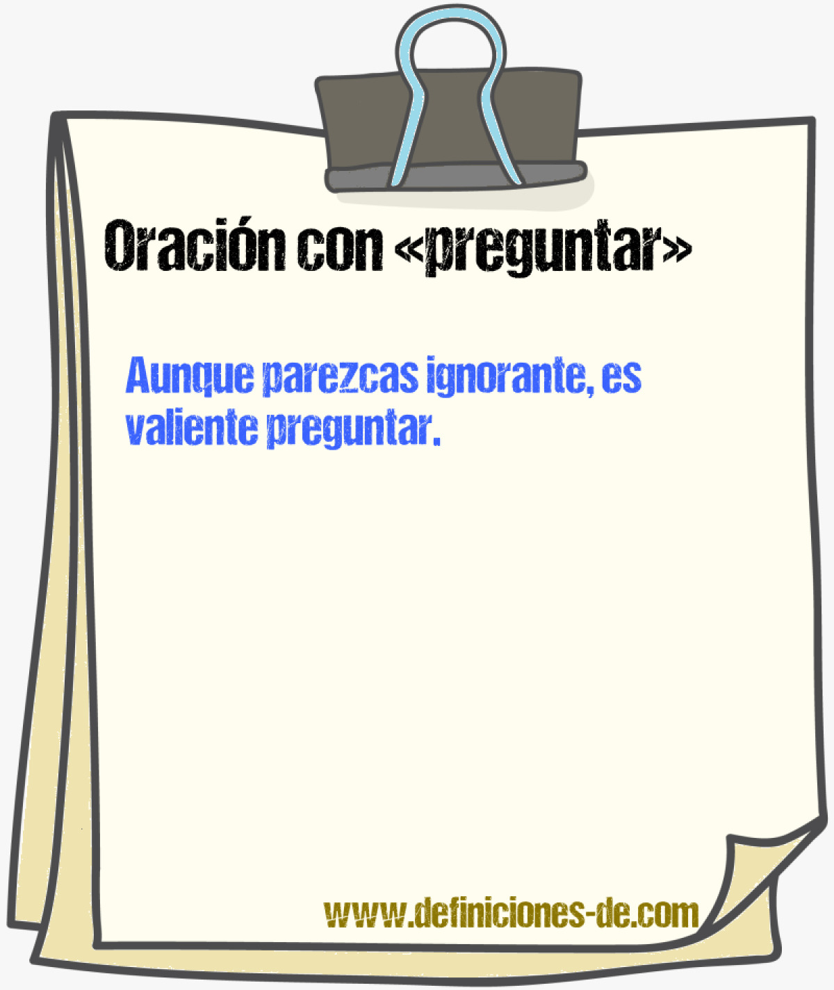 Ejemplos de oraciones con preguntar