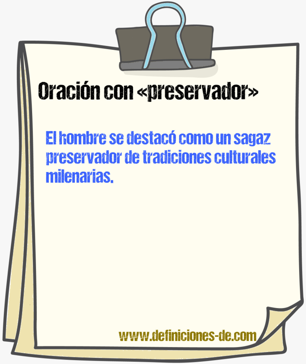 Ejemplos de oraciones con preservador