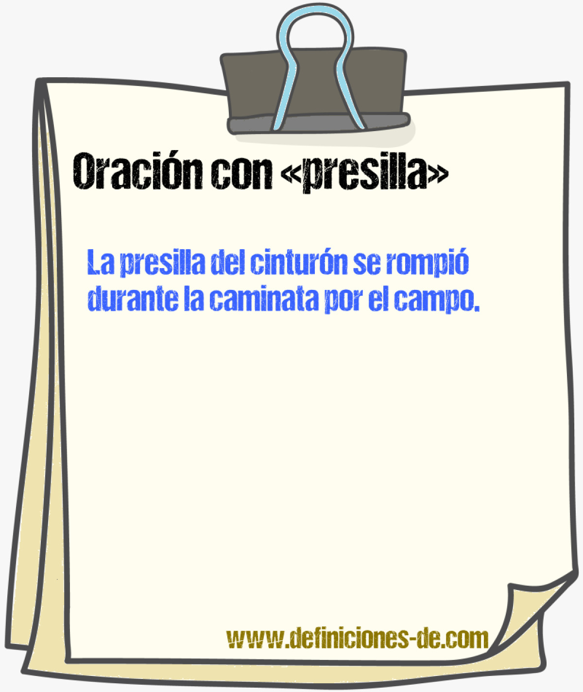 Ejemplos de oraciones con presilla