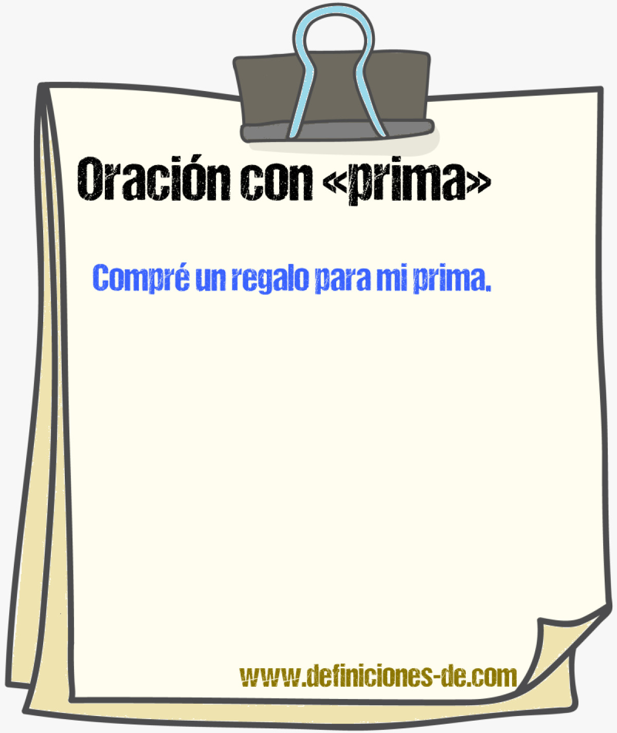 Ejemplos de oraciones con prima