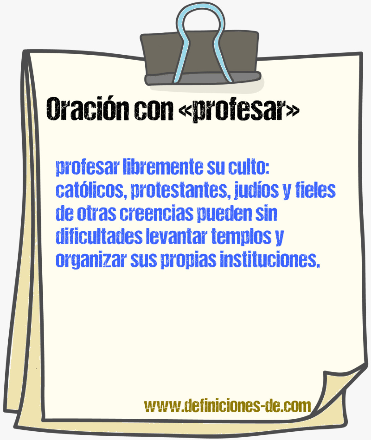 Ejemplos de oraciones con profesar