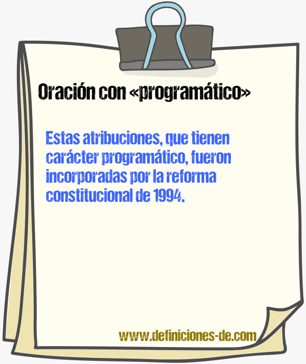 Ejemplos de oraciones con programtico