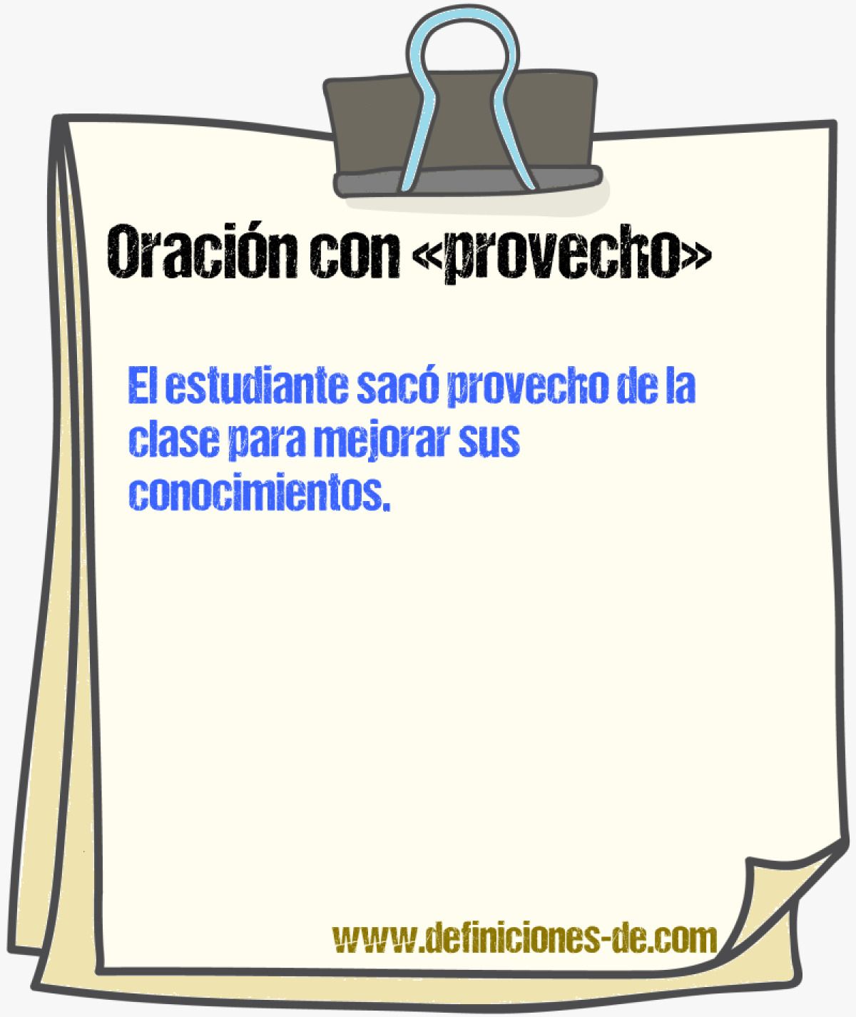 Ejemplos de oraciones con provecho