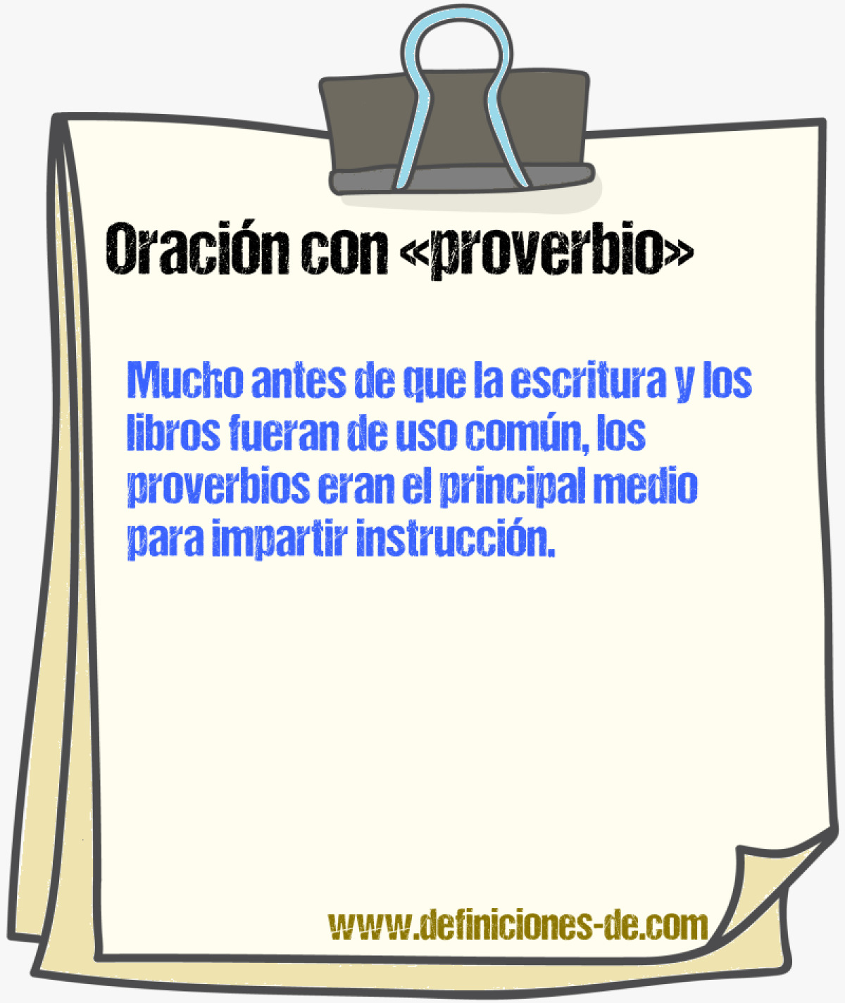 Ejemplos de oraciones con proverbio