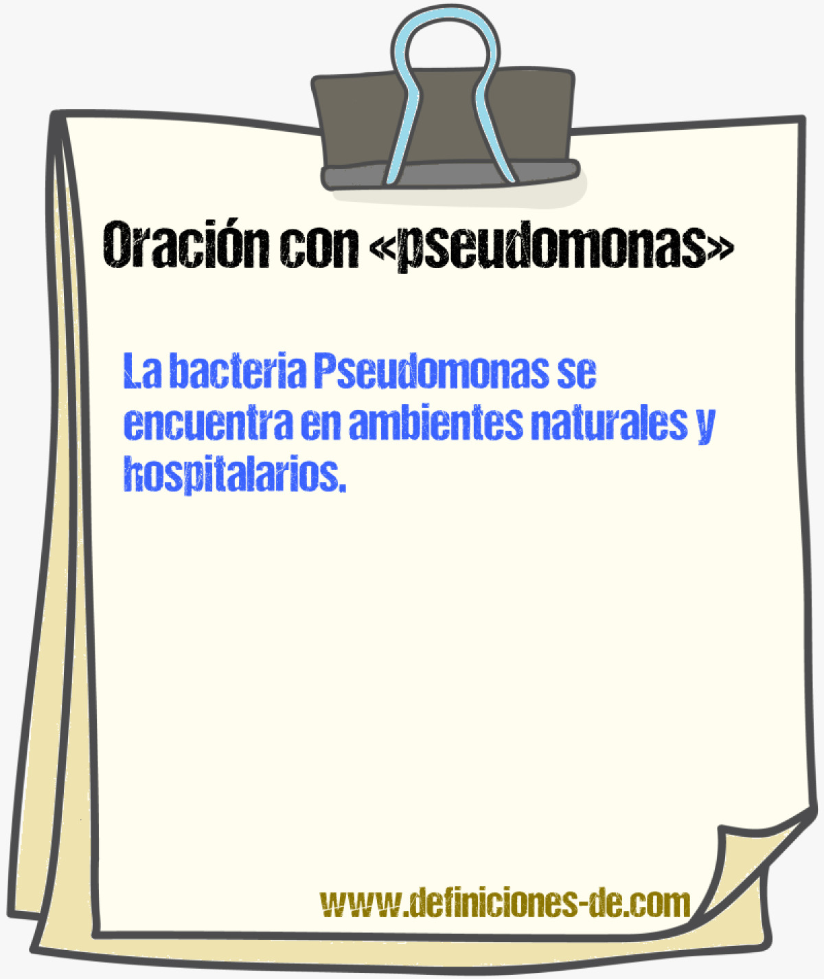 Ejemplos de oraciones con pseudomonas