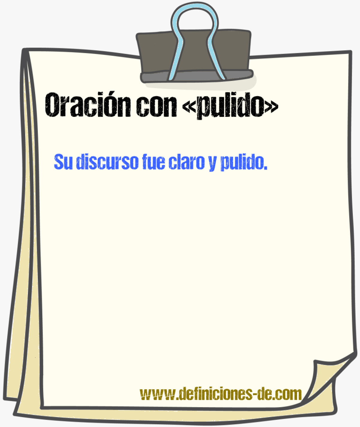 Ejemplos de oraciones con pulido