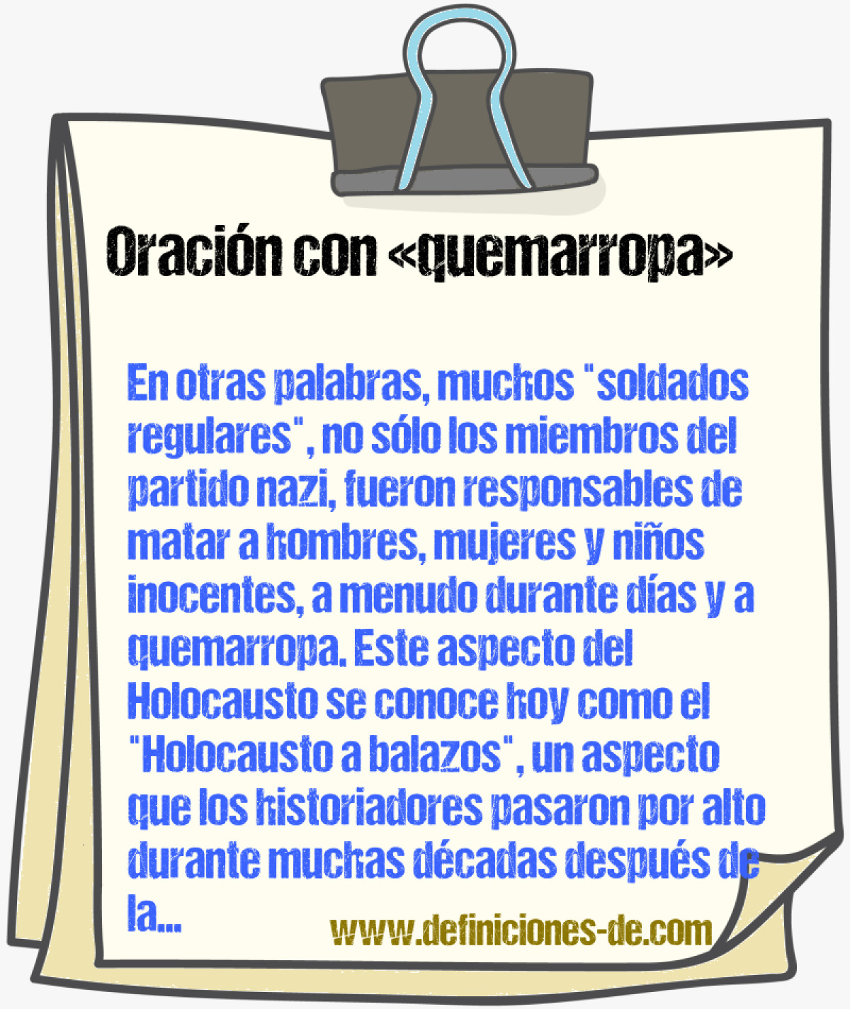 Ejemplos de oraciones con quemarropa