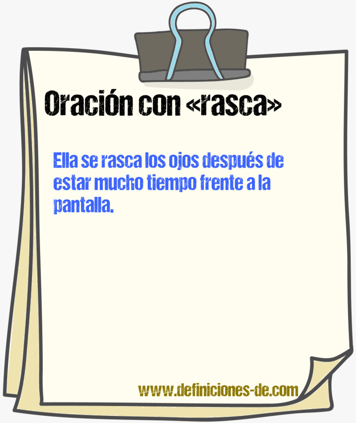 Ejemplos de oraciones con rasca