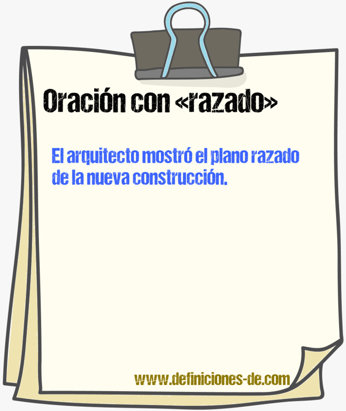 Ejemplos de oraciones con razado